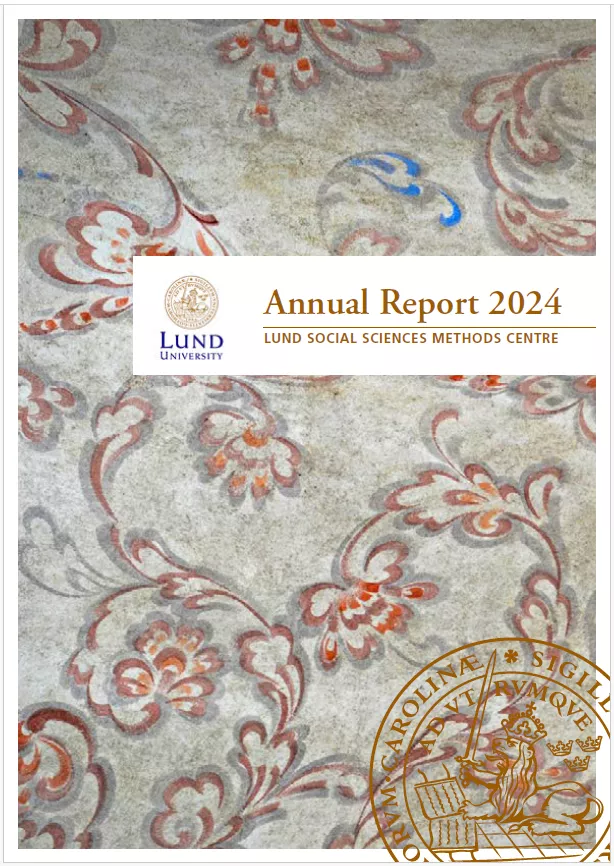 Front Cover of Annual Report 2024 for Lund Social Sciences Methods Centre